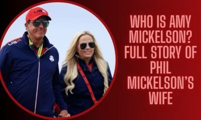Who Is Amy Mickelson? Full Story of Phil Mickelson’s Wife