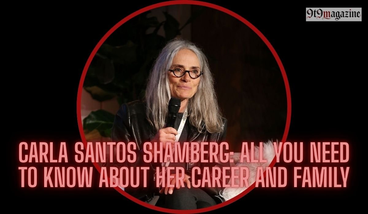 Carla Santos Shamberg: All You Need to Know About Her Career and Family