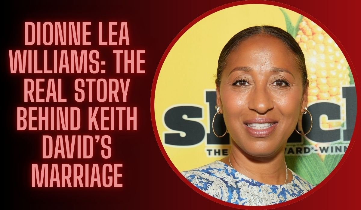 Dionne Lea Williams: The Real Story Behind Keith David’s Marriage