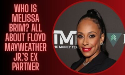 Who Is Melissa Brim? All About Floyd Mayweather Jr.’s Ex Partner