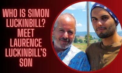 Who Is Simon Luckinbill? Meet Laurence Luckinbill’s Son