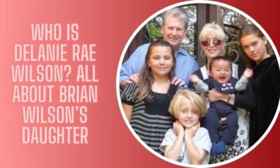 Who Is Delanie Rae Wilson? All About Brian Wilson’s Daughter