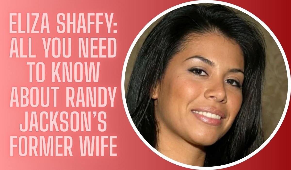 Eliza Shaffy: All You Need to Know About Randy Jackson’s Former Wife